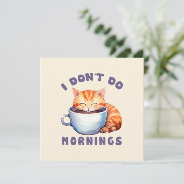 Carte Je ne fais pas les matins - Chat orange mignon ave (Debout devant)