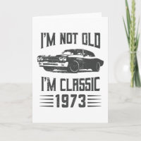 Je ne suis pas Vieux Je suis Classique 1973 50e An