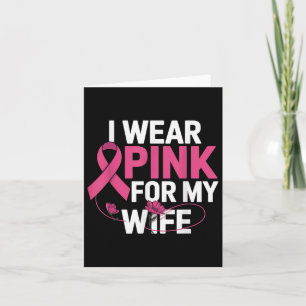 Carte Je porte du rose pour ma femme Sensibilisation au 