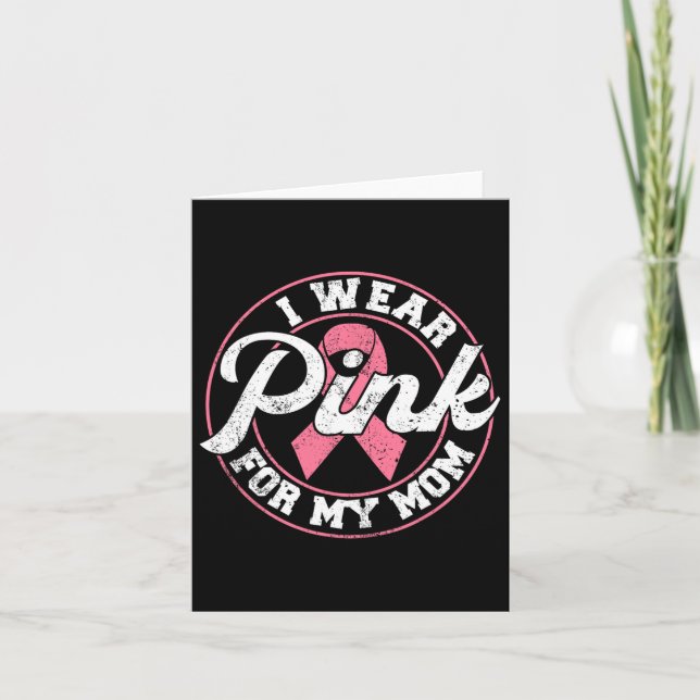 Carte Je Porte Le Rose Pour Ma Mère Conscience Du Cancer (Devant)
