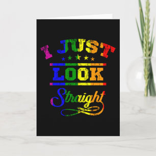 Carte Je regarde juste droit LGBT Pride Moth LGBTQ