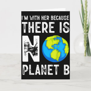 Carte Je suis avec elle parce qu'il n'y a pas de planète
