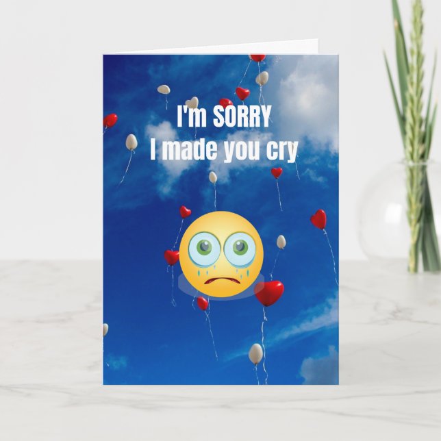Carte Je suis désolé de t'avoir fait pleurer. (Devant)