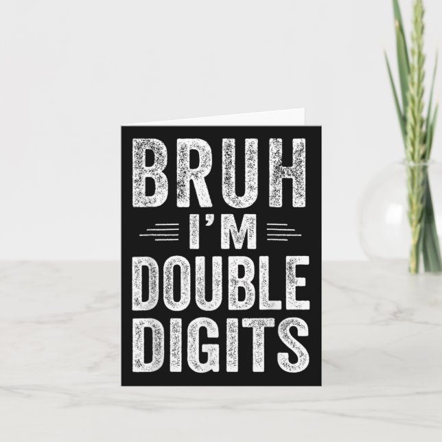 Carte Je suis Double Chiffres 10e Cadeaux d'anniversaire (Devant)