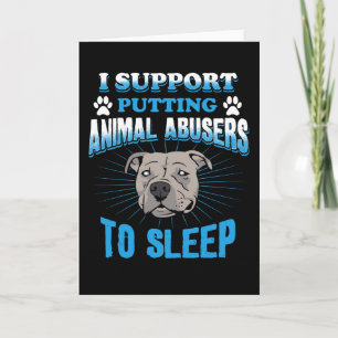 Carte Je Suis En Faveur De La Mise Au Sommeil Des Abuseu