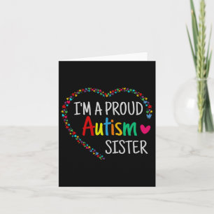 Carte Je Suis Fier Autisme Soeur Femmes Filles Cadeaux A