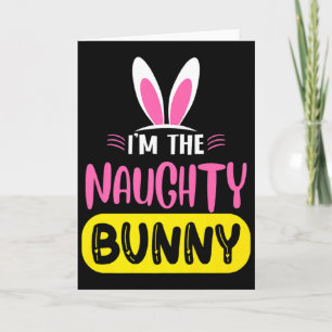 Carte Je suis le lapin vilain Lapin Oreilles Oeuf Funny 
