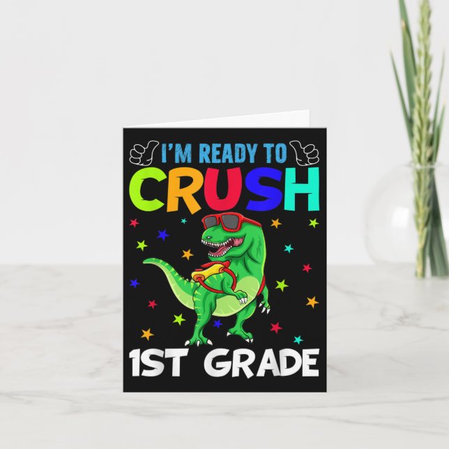 Carte Je Suis Prêt À Écraser Le Dinosaure Rex De 1Ème An (Devant)