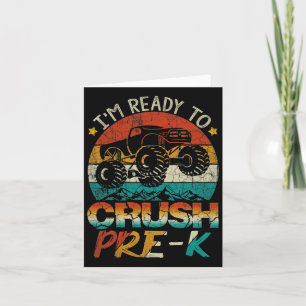 Carte Je suis prêt à écraser Pré-k Monster Truck Vintage