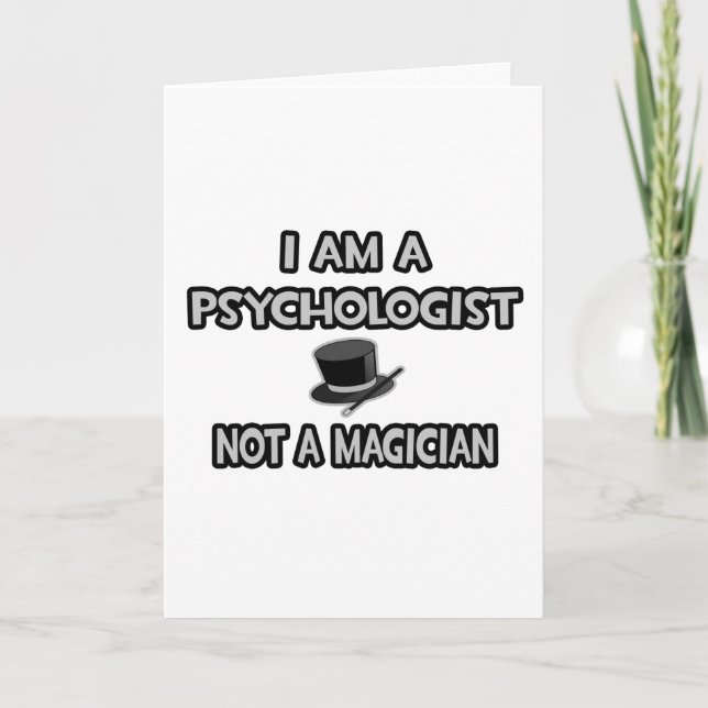 Carte Je Suis Psychologue... Pas un magicien (Devant)