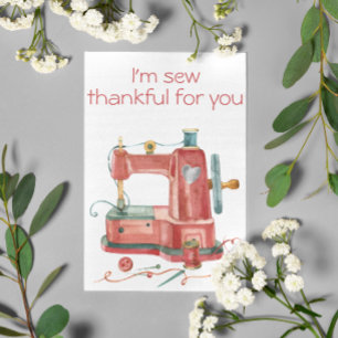 Carte Je suis Sew Thankful pour vous Anniversaire de Sai