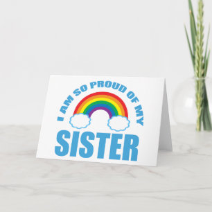 Carte Je suis si fière de ma soeur Gay pride arc-en-ciel