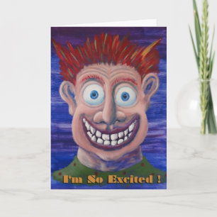 Carte Je suis tellement excité !