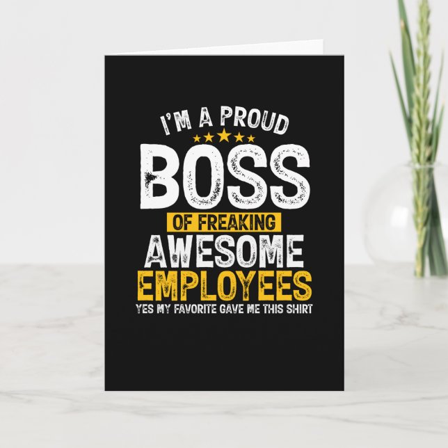 Carte Je Suis Un Fier Chef D'Un Employé Génial Qui Se Fr (Devant)
