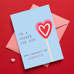 Carte Je suis un Sucker pour vous enfants en classe Vale