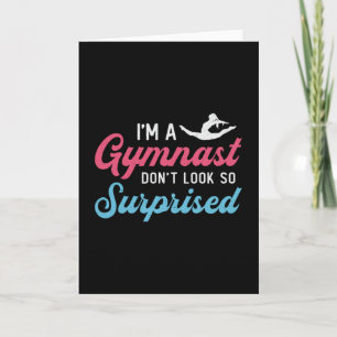 Carte Je suis une gymnaste ne semble pas si surprenante