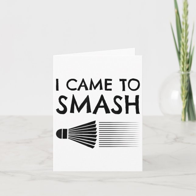 Carte Je Suis Venu À Smash Badminton Player Navette Spor (Devant)