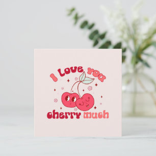 Carte Je T'Aime Beaucoup Cherry