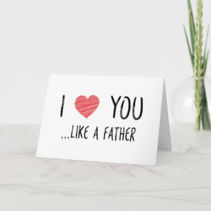 Carte Je T'Aime Comme Un Père, Fête des pères