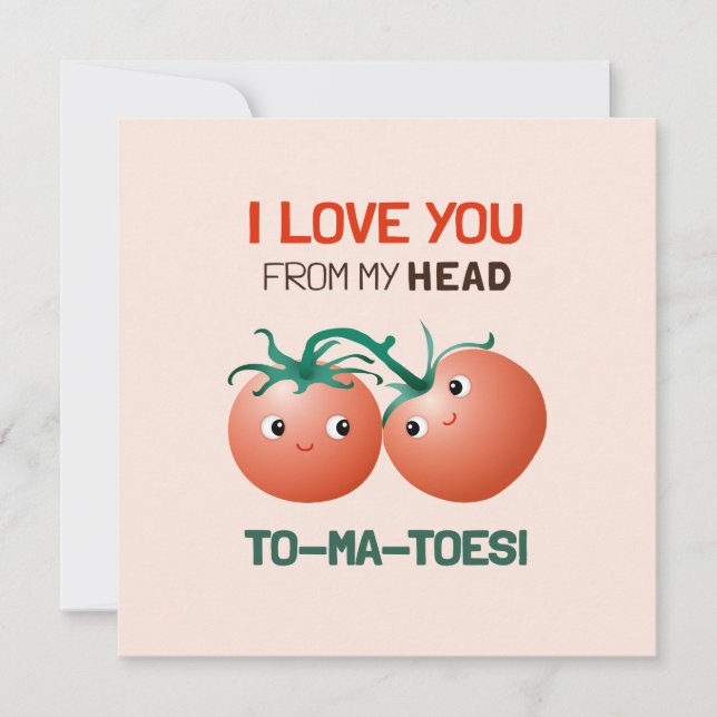 Carte Je t'aime de la tête aux pieds, jolies tomates (Devant)