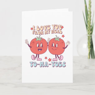 Carte Je t'aime de ma tête tomates Valentines Day