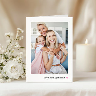 Carte Je t'aime, Grand-mère Photo et cœur de n'importe