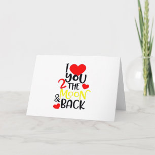 Carte Je t'aime jusqu'à la lune et retour Amour intempor