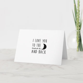 Carte Je t'aime jusqu'à la lune et retour, minimalisme s