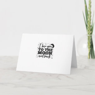 Carte Je t'aime jusqu'à la lune et retour, minimalisme s
