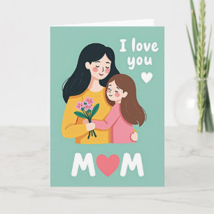 Carte « Je t'aime, maman, câlin »