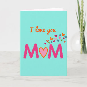 Carte « Je t'aime maman », explosion de cœur