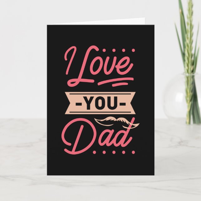 CARTE JE T'AIME PAPA (Devant)