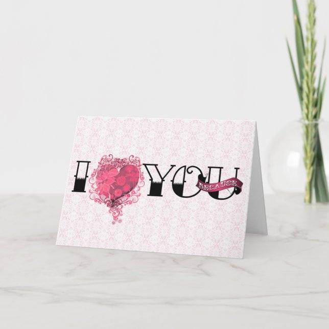 Carte Je t'aime parce que... (Devant)