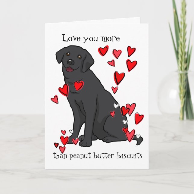 Carte Je t'aime plus de labrador retriever Valentine (Devant)