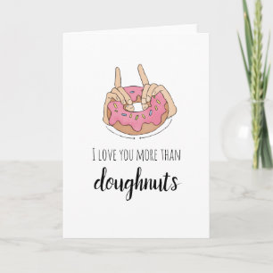 Carte Je T'Aime Plus Que Doughnut Card