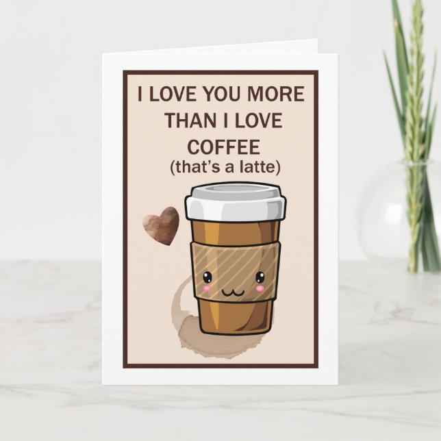 Carte Je t'aime plus que je n'aime le café (Devant)