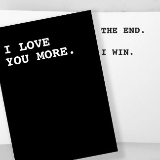 Carte Je t'aime plus que la fin que je gagne