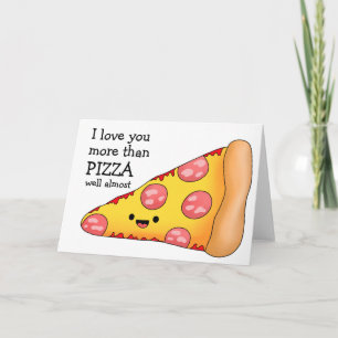 Carte Je T'Aime Plus Que Pizza