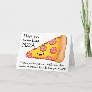 Carte Je T'Aime Plus Que Pizza Peut-Être