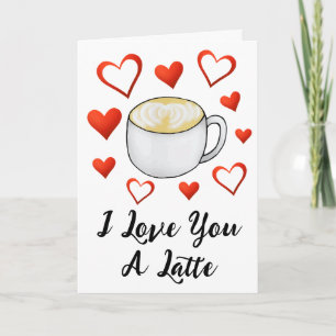 Carte Je t'aime Un amateur de café en latte Saint-Valent