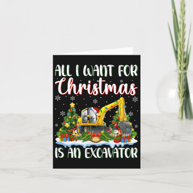 Carte Je Veux Pour Noël Est Un Excavateur Xmas Tree Ligh (Devant)