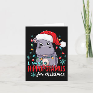 Carte Je Veux Un Hippopotame Pour Noël Mignonne