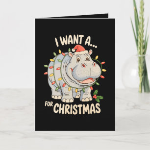 Carte Je Veux Un Hippopotame Pour Noël Xmas Hippo