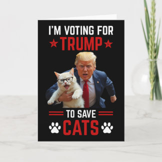 Carte Je vote pour Trump pour sauver les chats Trump 202