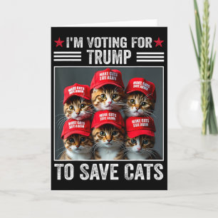 Carte Je vote pour Trump pour sauver les chats Trump Éle