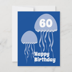 Carte Jelly Fish 60th Blue Birthday