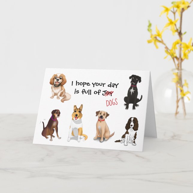 Carte J'espère que votre journée est remplie de chiens,  (Fleur jaune)