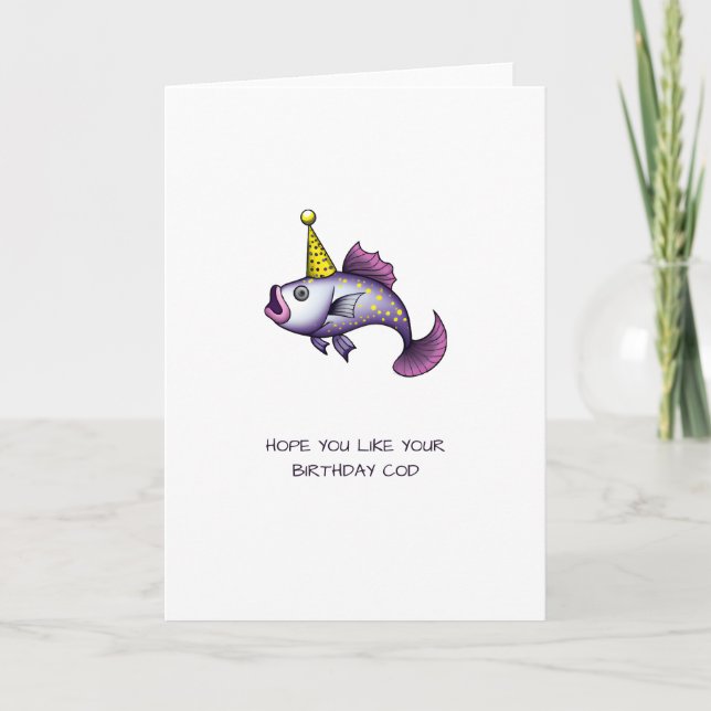 Carte J'espère que vous aimez votre morue d'anniversaire (Devant)
