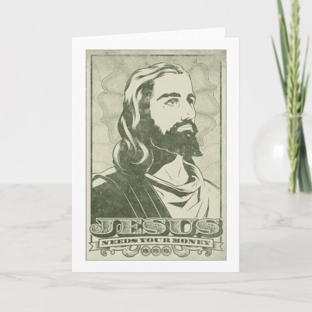 Carte Jésus a besoin de votre argent (Devant)