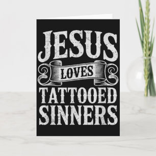 Carte Jésus aime les pécheurs tatoués Foi chrétienne tat